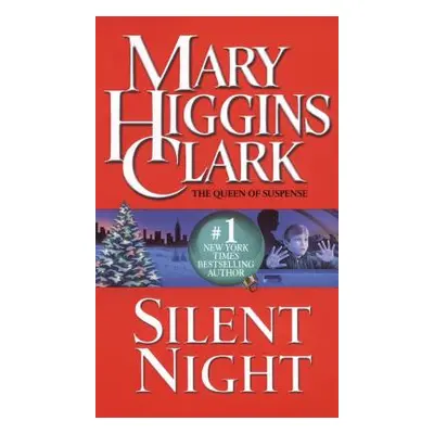 "Silent Night: A Christmas Suspense Story" - "" ("Clark Mary Higgins")(Paperback)