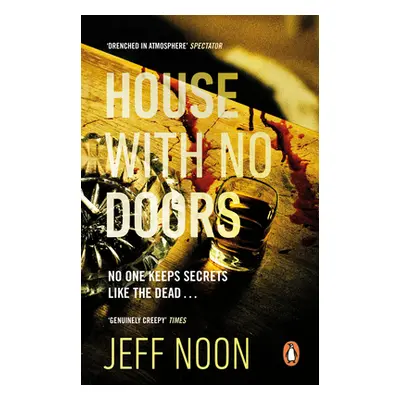 "House with No Doors" - "A creepy and atmospheric psychological thriller" ("Noon Jeff")(Paperbac