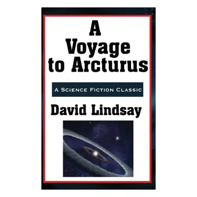 "A Voyage to Arcturus" - "" ("Lindsay David")(Pevná vazba)