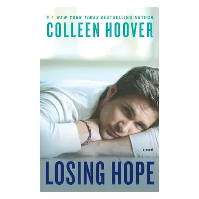 "Losing Hope" - "" ("Hoover Colleen")(Paperback)