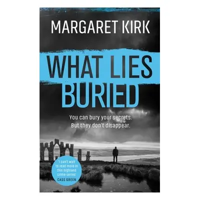 "What Lies Buried" - "" ("Kirk Margaret")(Paperback)