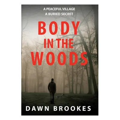 "Body in the Woods" - "" ("Brookes Dawn")(Pevná vazba)