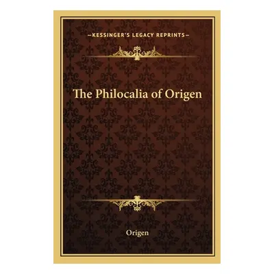 "The Philocalia of Origen" - "" ("Origen")(Paperback)