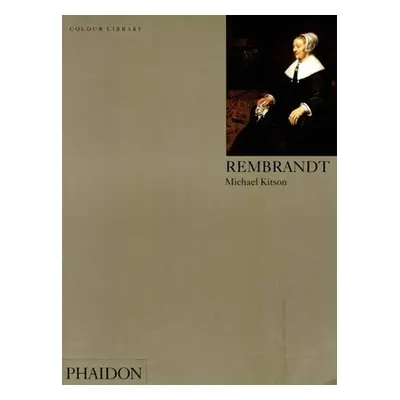 "Rembrandt: Colour Library" - "" ("Kitson Michael")(Paperback)