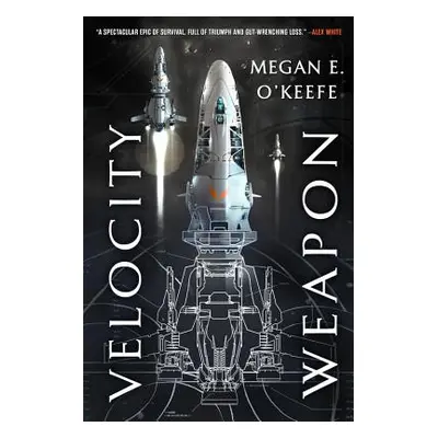 "Velocity Weapon" - "" ("O'Keefe Megan E.")(Paperback)