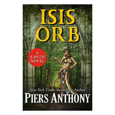 "Isis Orb" - "" ("Anthony Piers")(Pevná vazba)