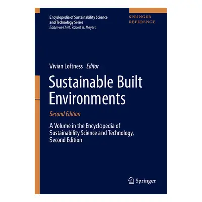 "Sustainable Built Environments" - "" ("Loftness Vivian")(Pevná vazba)