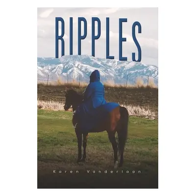 "Ripples" - "" ("Vanderlaan Karen")(Paperback)