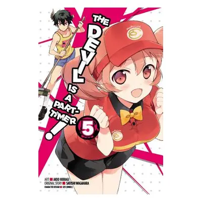 "The Devil Is a Part-Timer!, Vol. 5 (Manga)" - "" ("Wagahara Satoshi")(Paperback)