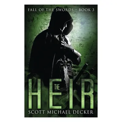 "The Heir" - "" ("Decker Scott Michael")(Paperback)