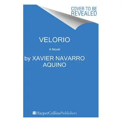 "Velorio" - "" ("Aquino Xavier Navarro")(Pevná vazba)