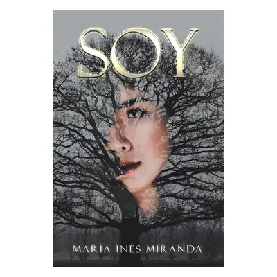 "Soy" - "" ("Miranda Mara Ins")(Paperback)