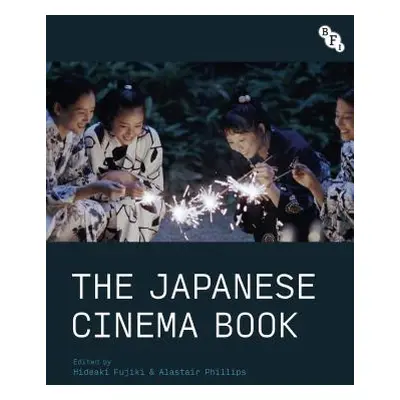 "The Japanese Cinema Book" - "" ("Fujiki Hideaki")(Paperback)