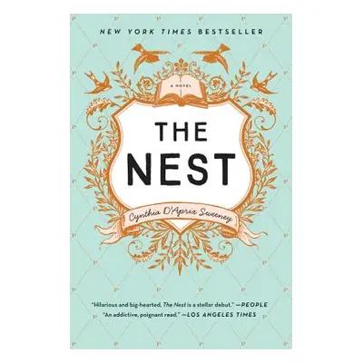 "The Nest" - "" ("Sweeney Cynthia D'Aprix")(Paperback)