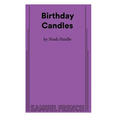 "Birthday Candles" - "" ("Haidle Noah")(Paperback)