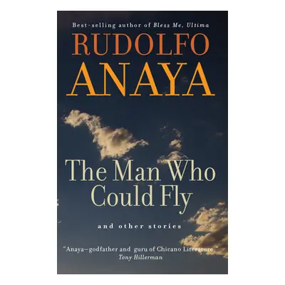 "The Man Who Could Fly and Other Stories, Volume 5" - "" ("Anaya Rudolfo")(Paperback)