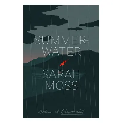 "Summerwater" - "" ("Moss Sarah")(Pevná vazba)