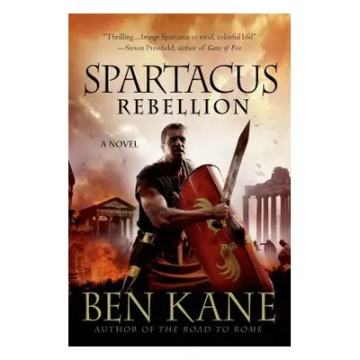 "Spartacus: Rebellion" - "" ("Kane Ben")(Paperback)