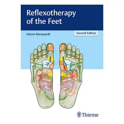 "Reflexotherapy of the Feet" - "" ("Marquardt Hanne")(Pevná vazba)