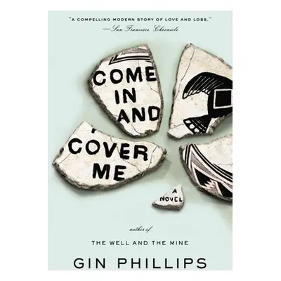 "Come in and Cover Me" - "" ("Phillips Gin")(Paperback)