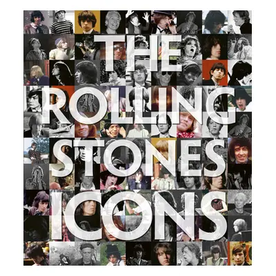 "The Rolling Stones: Icons" - "" ("Acc Art Books Ltd")(Pevná vazba)