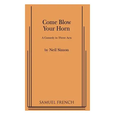 "Come Blow Your Horn" - "" ("Simon Neil")(Paperback)