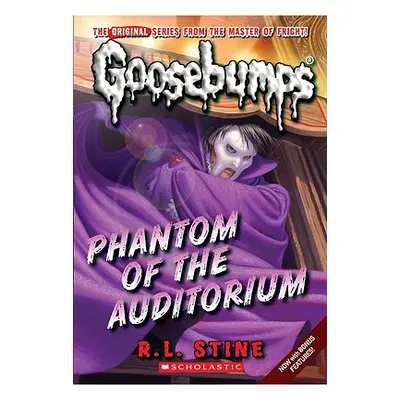 "Phantom of the Auditorium (Classic Goosebumps #20), 20" - "" ("Stine R. L.")(Paperback)