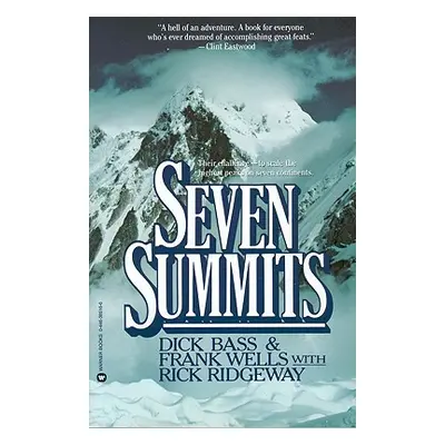 "Seven Summits" - "" ("Bass Dick")(Paperback)