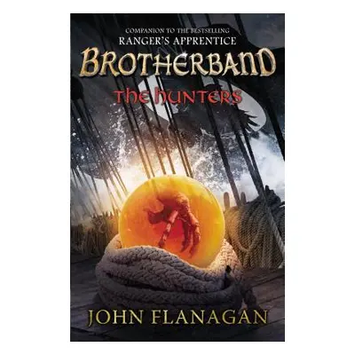 "The Hunters" - "" ("Flanagan John")(Paperback)