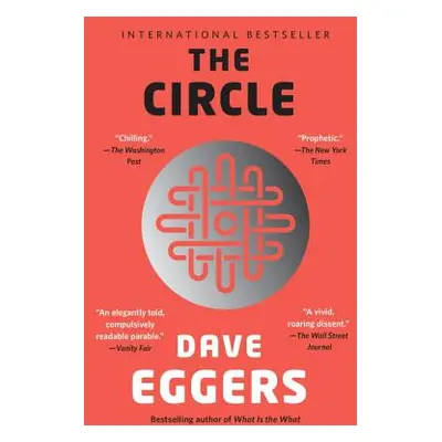 "The Circle" - "" ("Eggers Dave")(Paperback)