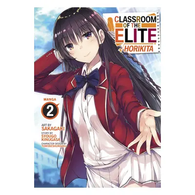 "Classroom of the Elite: Horikita (Manga) Vol. 2" - "" ("Kinugasa Syougo")(Paperback)