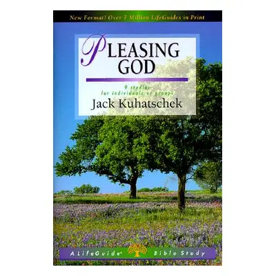 "Pleasing God" - "" ("Kuhatschek Jack")(Paperback)