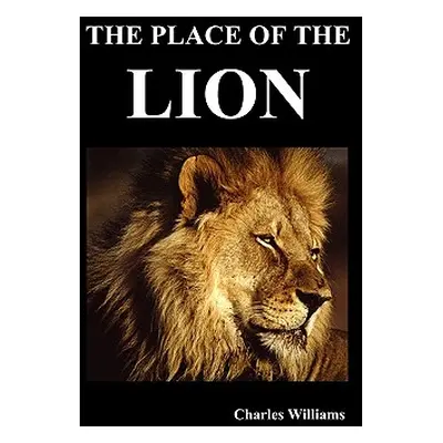 "The Place of the Lion" - "" ("Williams Charles")(Pevná vazba)