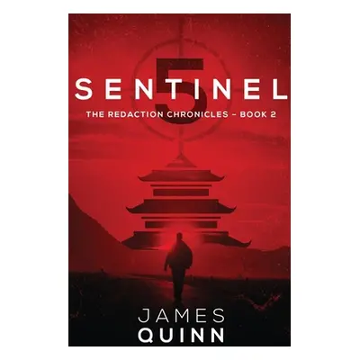 "Sentinel Five: Large Print Edition" - "" ("Quinn James")(Paperback)