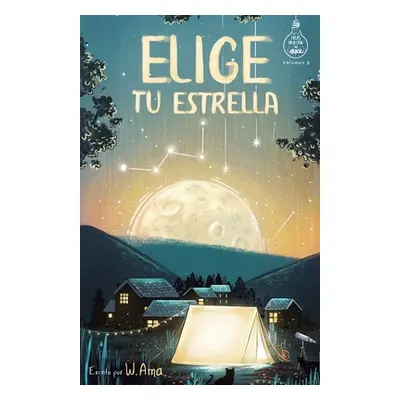 "Elige tu estrella