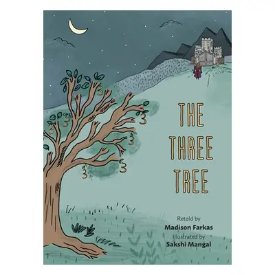 "The Three Tree" - "" ("Farkas Madison")(Pevná vazba)