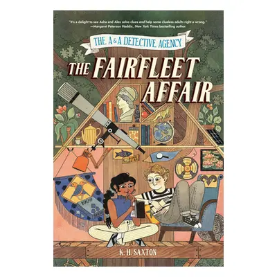 "The A&a Detective Agency: The Fairfleet Affair" - "" ("Saxton K. H.")(Pevná vazba)