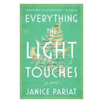 "Everything the Light Touches" - "" ("Pariat Janice")(Paperback)