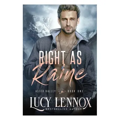 "Right as Raine: An Aster Valley Novel" - "" ("Lennox Lucy")(Paperback)