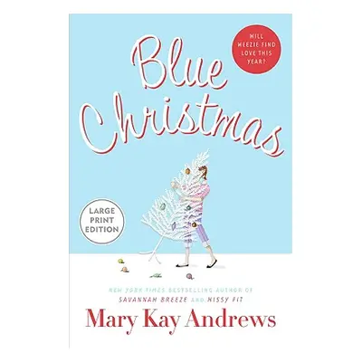 "Blue Christmas" - "" ("Andrews Mary Kay")(Paperback)