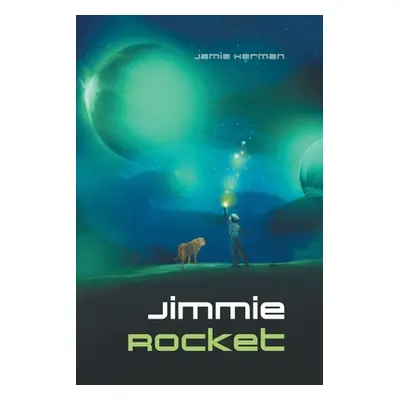 "Jimmie Rocket" - "" ("Herman Jamie")(Paperback)