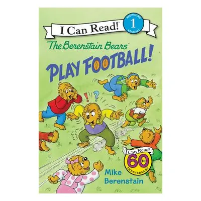 "The Berenstain Bears Play Football!" - "" ("Berenstain Mike")(Pevná vazba)