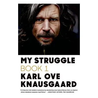 "My Struggle, Book One" - "" ("Knausgaard Karl Ove")(Paperback)