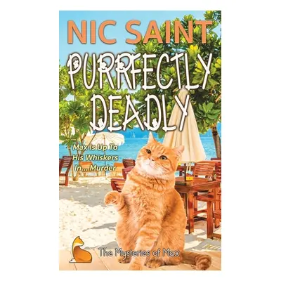 "Purrfectly Deadly" - "" ("Saint Nic")(Paperback)