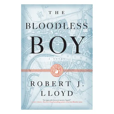 "The Bloodless Boy" - "" ("Lloyd Robert J.")(Paperback)