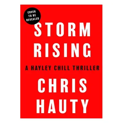 "Storm Rising: A Thrillervolume 3" - "" ("Hauty Chris")(Pevná vazba)