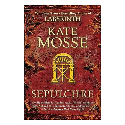 "Sepulchre" - "" ("Mosse Kate")(Paperback)