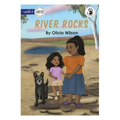 "River Rocks - Our Yarning" - "" ("Wilson Olivia")(Paperback)