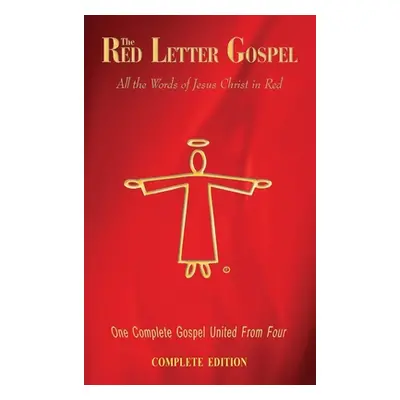 "The Red Letter Gospel - Complete Edition" - "" ("John Daniel")(Pevná vazba)