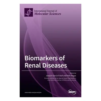 "Biomarkers of Renal Diseases" - "" ("Garca-Esta Joaqun")(Pevná vazba)